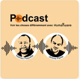 Image promotionnelle du podcast HumanWare présentant les animateurs Mathieu Paquette et Jérôme Plante en portraits illustrés, reliés par une onde sonore, avec la mention « épisode #5 » et les noms des invités.